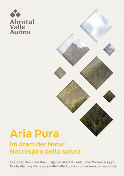 Aria Pura Reinluftgebiet Ahrntal La valle dell aria buona Atemwochen Settimane del Respiro Alto Adige Valle Aurina Ahrntal Südtirol